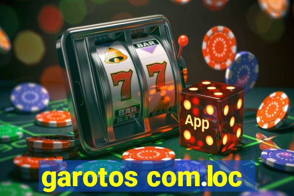 garotos com.loc